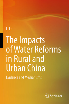 The Impacts of Water Reforms in Rural and Urban China