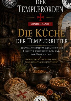 Die Küche der Tempelritter