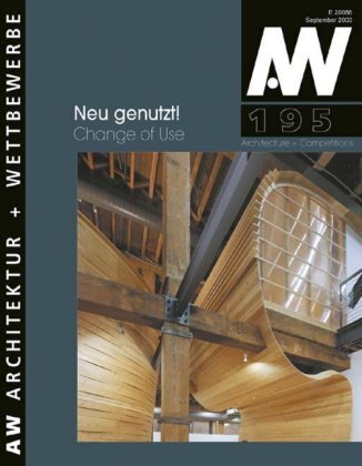Neu genutzt. Change of Use