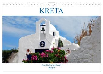 Kreta - Griechischer Inseltraum (Wandkalender 2027 DIN A4 quer...