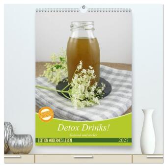 Detox Drinks! Gesund und lecker (hochwertiger Premium Wandkale...
