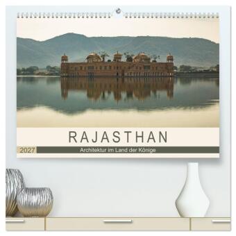 Rajasthan - Architektur im Land der Könige (hochwertiger Prem...