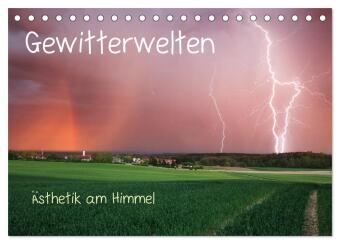 Gewitterwelten (Tischkalender 2027 DIN A5 quer), CALVENDO Mona...