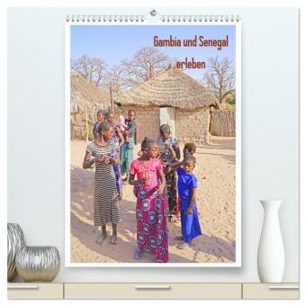 Gambia und Senegal erleben (hochwertiger Premium Wandkalender ...