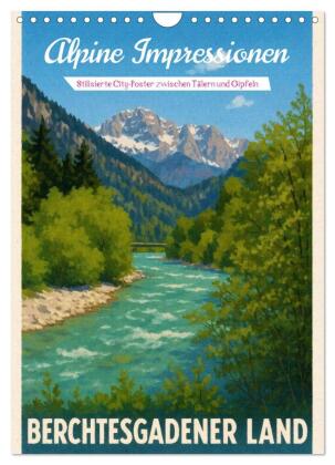 Alpine Impressionen Berchtesgadener Land (Wandkalender 2027 DI...