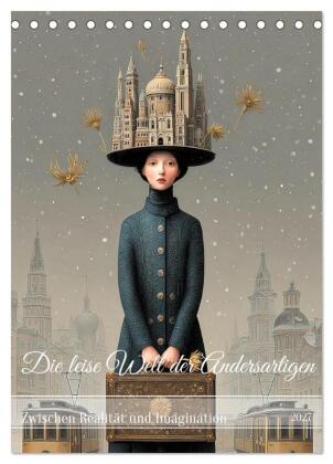 Die leise Welt der Andersartigen (Tischkalender 2027 DIN A5 ho...