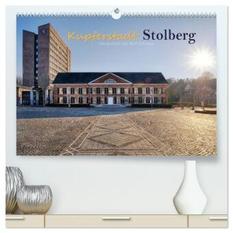 Kupferstadt Stolberg (hochwertiger Premium Wandkalender 2027 D...