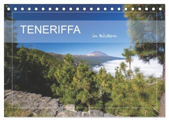 Teneriffa in Bildern (Tischkalender 2027 DIN A5 quer), CALVEND...