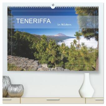 Teneriffa in Bildern (hochwertiger Premium Wandkalender 2027 D...