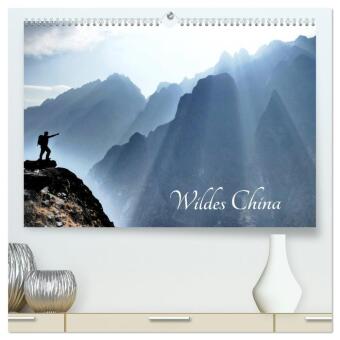 Wildes China (hochwertiger Premium Wandkalender 2027 DIN A2 qu...