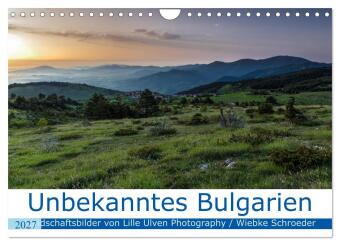 Unbekanntes Bulgarien (Wandkalender 2027 DIN A4 quer), CALVEND...
