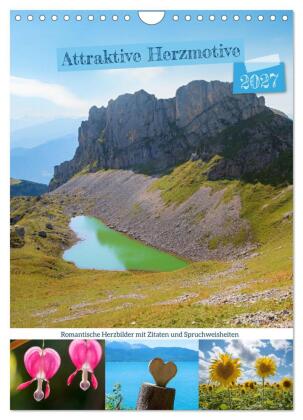 Attraktive Herzmotive 2027 (Wandkalender 2027 DIN A4 hoch), CA...