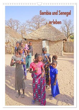 Gambia und Senegal erleben (Wandkalender 2027 DIN A3 hoch), CA...