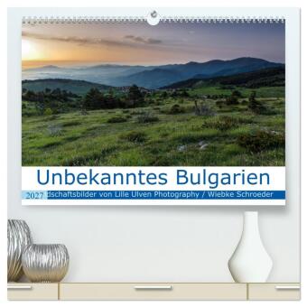 Unbekanntes Bulgarien (hochwertiger Premium Wandkalender 2027 ...