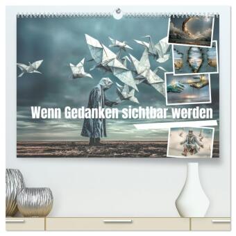 Wenn Gedanken sichtbar werden (hochwertiger Premium Wandkalend...