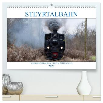 Steyrtalbahn (hochwertiger Premium Wandkalender 2027 DIN A2 qu...