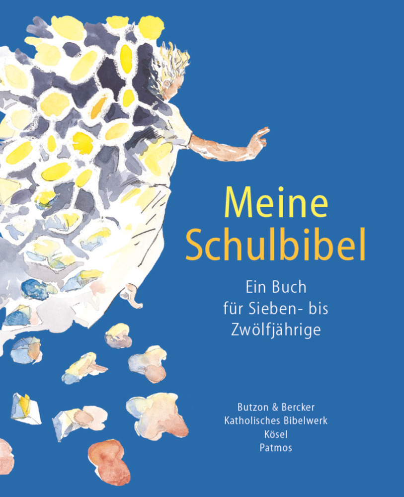 Meine Schulbibel - Ein Buch für Sieben- bis Zwölfjährige main product photo