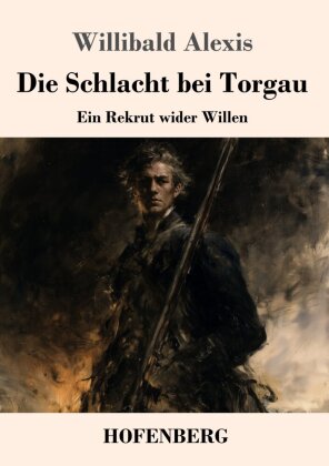 Die Schlacht bei Torgau