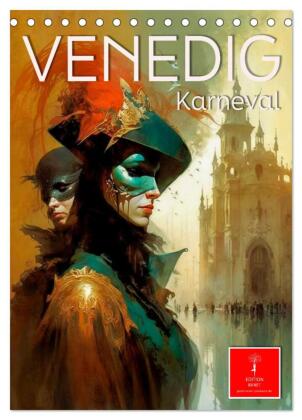 Venedig Karneval (Tischkalender 2027 DIN A5 hoch), CALVENDO Mo...