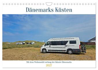 Mit dem Wohnmobil entlang der Küste Dänemarks (Wandkalender ...