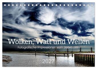 Wolken, Watt und Wellen. Fotografische Impressionen vom Jadebu...