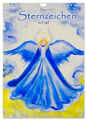 Dein Sternzeichen als Engel (Wandkalender 2027 DIN A4 hoch), C...