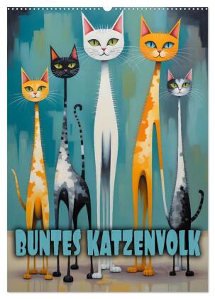 Buntes Katzenvolk (Wandkalender 2027 DIN A2 hoch), CALVENDO Mo...
