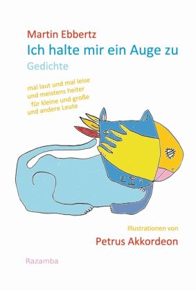 Ich halte mir ein Auge zu