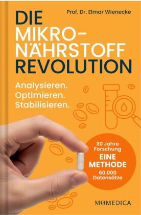 Die Mikronährstoff Revolution