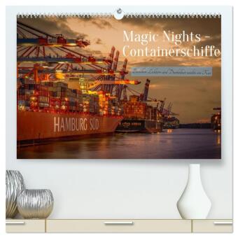 Magic Nights Containerschiffe (hochwertiger Premium Wandkalend...