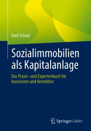 Sozialimmobilien als Kapitalanlage