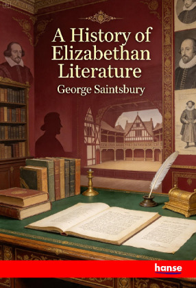 A History of Elizabethan Literature