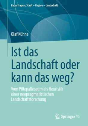 Ist das Landschaft oder kann das weg?