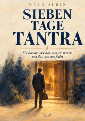Sieben Tage Tantra