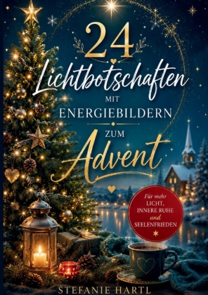 24 Lichtbotschaften mit Energiebildern Band 1