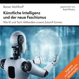 Künstliche Intelligenz und der neue Faschismus,5 Audio-CD