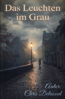Das Leuchten im Grau