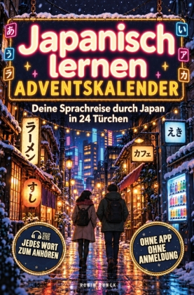 Japanisch lernen Adventskalender - Deine Sprachreise durch Jap...