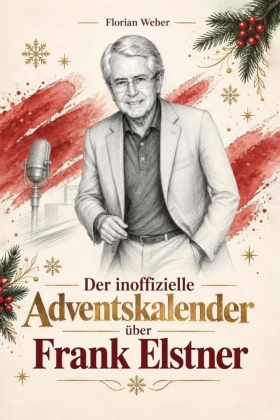 Der inoffizielle Adventskalender über Frank Elstner