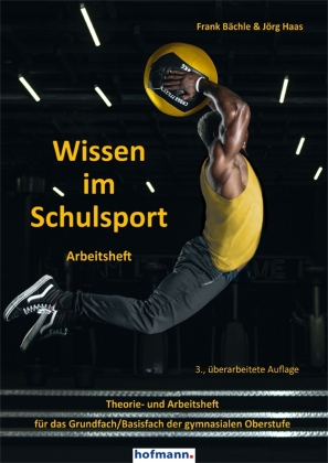 Wissen im Schulsport - Arbeitsheft