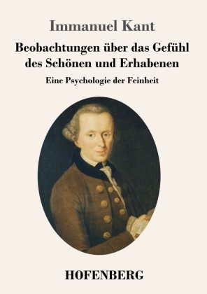 Beobachtungen über das Gefühl des Schönen und Erhabenen