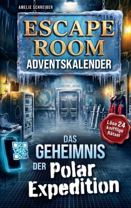 Escape Room Adventskalender: Das Geheimnis der Polarexpedition