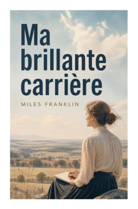 Ma brillante carrière