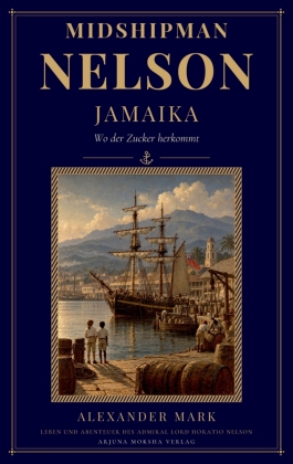 Midshipman Nelson - Jamaika
