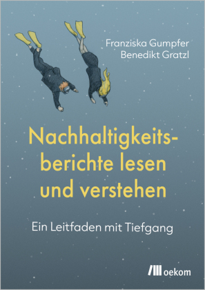 Nachhaltigkeitsberichte lesen und verstehen