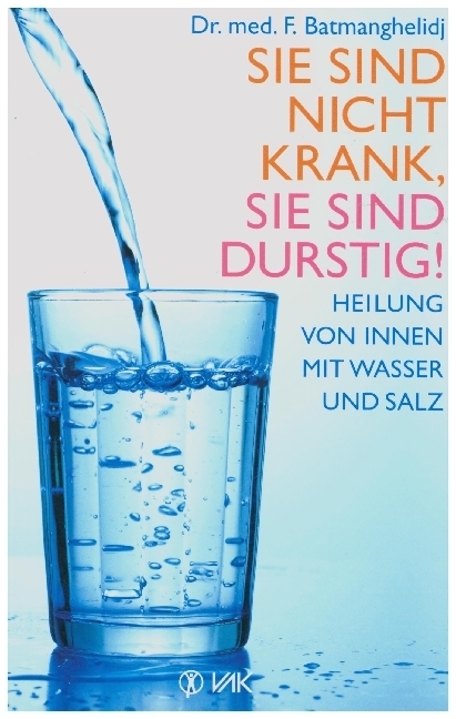 Sie sind nicht krank, Sie sind durstig! main product photo