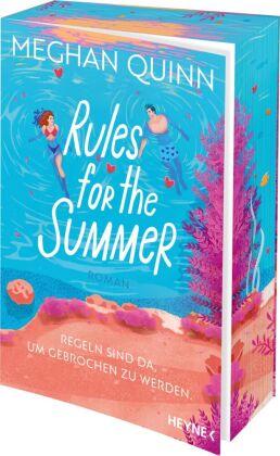 Rules for the Summer - Regeln sind da, um gebrochen zu werden