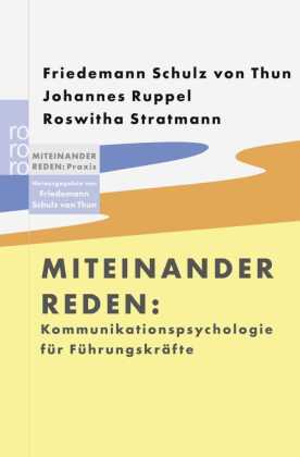 Miteinander reden, Kommunikationspsychologie für Führungskräfte