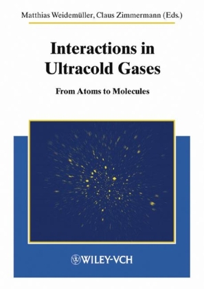 Interaction in Ultracold Gases