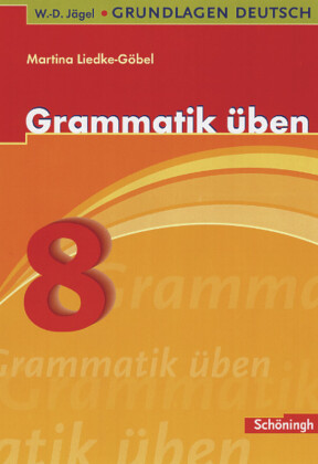 Grammatik üben, 8. Schuljahr